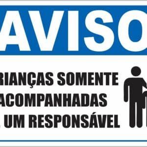 Placa de Sinalização Crianças com Responsável