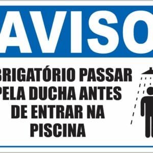 Placa de Sinalização Passar pela Ducha Antes de Entrar na Piscina
