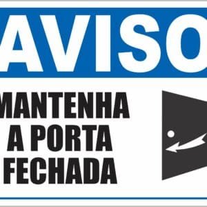 Placa de Sinalização Manter Porta Fechada