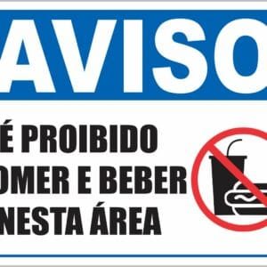 Placa de Sinalização Proibido Comer