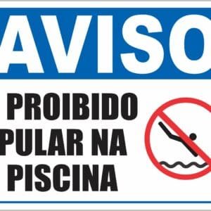 Placa de Sinalização Proibido Pular na Piscina