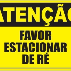 Placa de Sinalização Estacionar de Ré