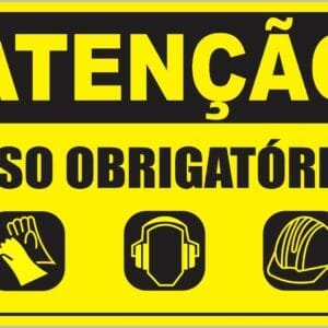 Placa de Sinalização Uso Obrigatório EPI's