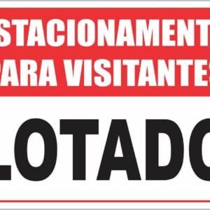 Placa de Sinalização Estacionamento Visitantes Lotado
