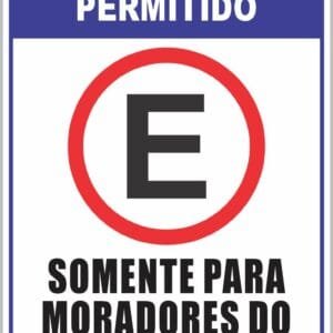 Placa de Sinalização Estacionamento Moradores Condomínio