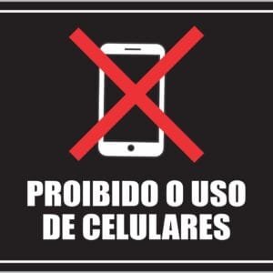Placa de Sinalização Proibido Uso de Celulares