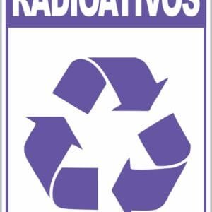 Placa de Sinalização Reciclável Radioativos