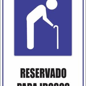Placa de Sinalização Reservado Idosos